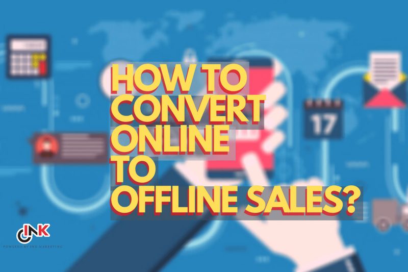 How to Convert Online Impressions into In-store Sales