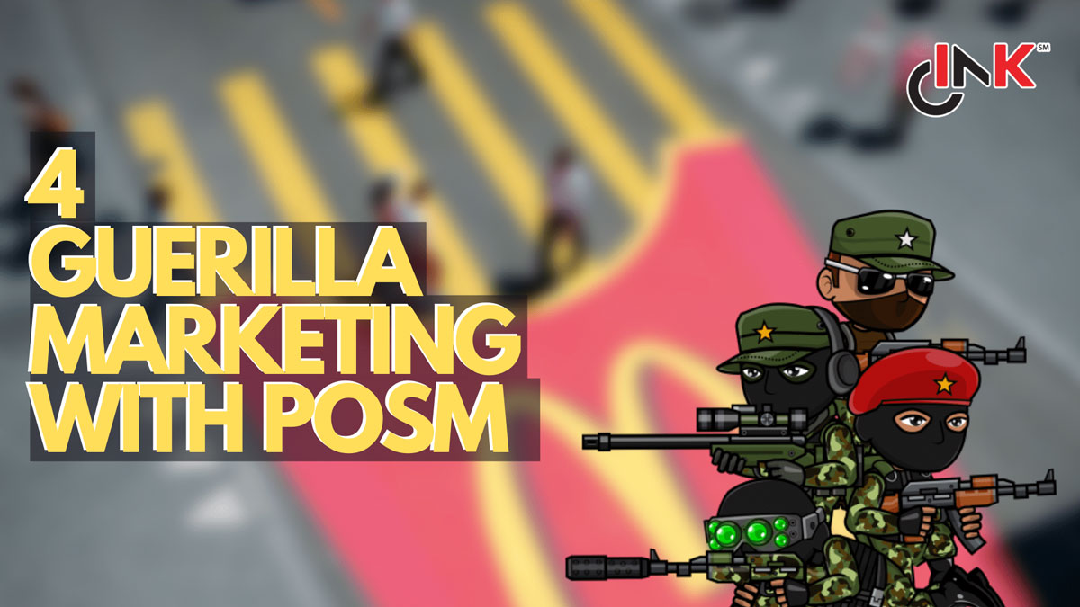 4 Ways Guerilla Marketing Can Inspire Stunning POSM