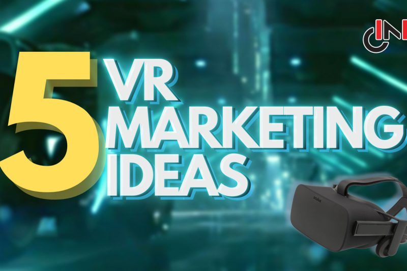 5 Breathtaking Virtual Reality Marketing Campaigns in VR